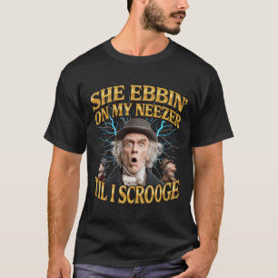 T-shirt Elle Ebbin sur mon Neezeril je Scrooge Y2K Bootleg
