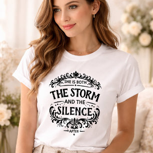 T-shirt Elle est à la fois la tempête et le silence vintag