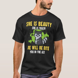 T-shirt Elle est Beauté Elle est Trash Funny Raccoon Anima