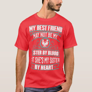 T-shirt Elle Est Mon Sang Coeur Soeur