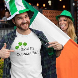 T-shirt Elle est My Drunker Half St Patrick's day Green