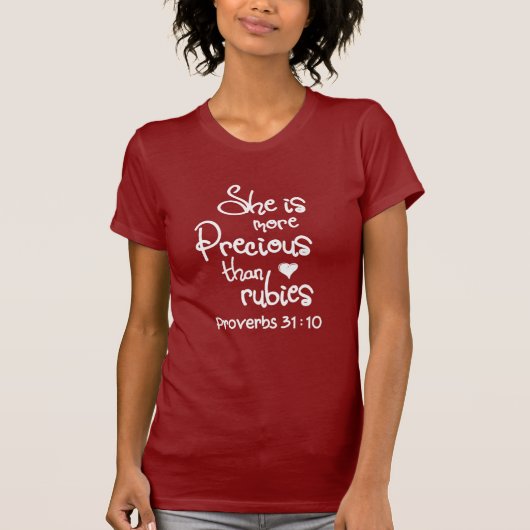 T-shirt Elle est plus précieuse que des proverbes de rubis (Devant)