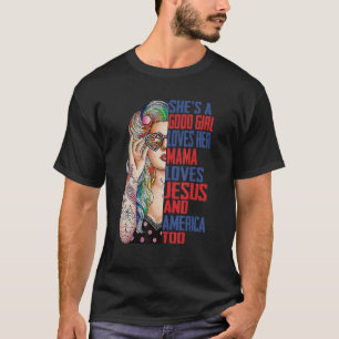 T-shirt Elle est une bonne fille aime sa mère Jésus Amériq