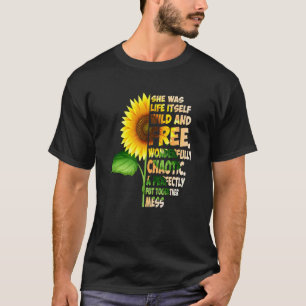 T-shirt Elle Était La Vie Sauvage Et Libre Merveilleusemen