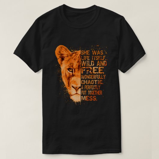 T-shirt Elle Était Vie Sauvage Et Lionesse Libre - Liones (Design devant)
