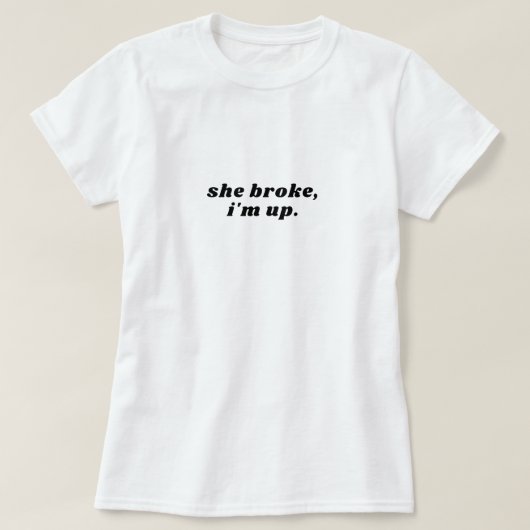 T-shirt elle l'a cassé (Design devant)