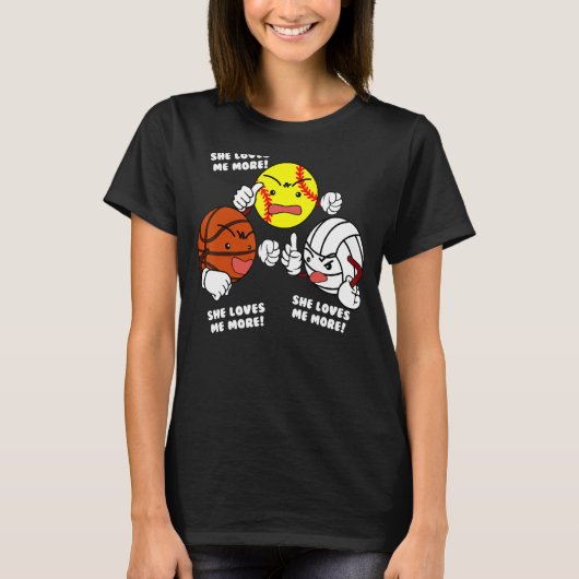 T-shirt Elle M'Aime Plus De Softball Basketball Volleyball (Devant)