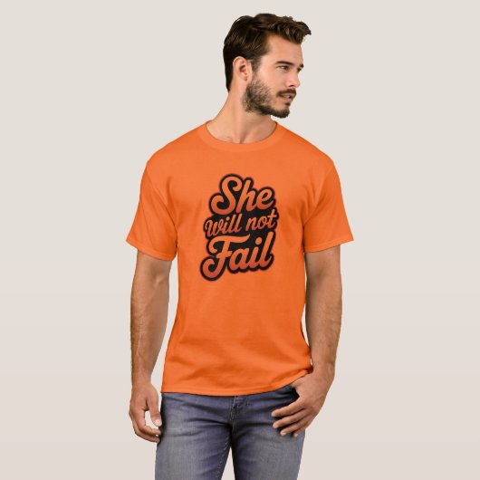 T-shirt Elle n'échouera pas (Devant entier)