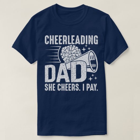 T-shirt Elle Salue Que Je Paie Cheer Papa Cheerleader Père (Design devant)