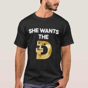 T-shirt Elle Veut Que Le Dogecoin D Dogecoin Mème Doge HO