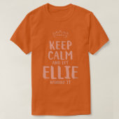 T-shirt Ellie Keep Calm Personalized Name Friends Funny Bu (Design devant)