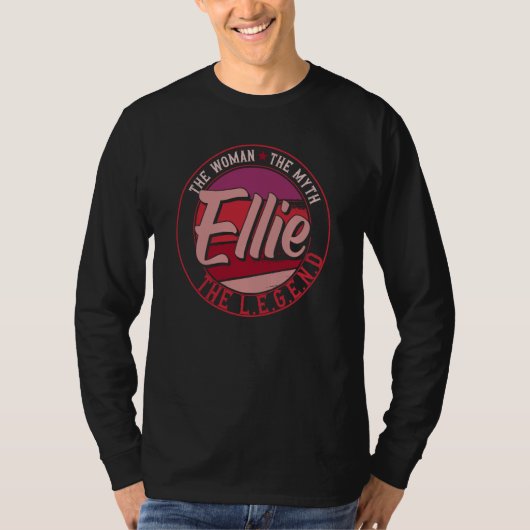 T-shirt Ellie the Lady of Myth the Legend (Devant)