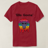 T-shirt 'ELLO GOVNA' (Design devant)