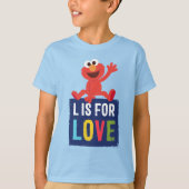 T-shirt Elmo | L est pour l'amour (Devant)
