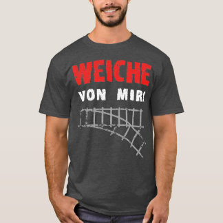 T-shirt Éloignez-vous de moi Rails 1