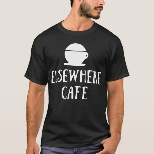 T-shirt Elsewhere Cafe V1 Dark Mode (Devant)