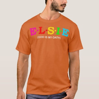 T-shirt Elsie Dieu est mon serment 1