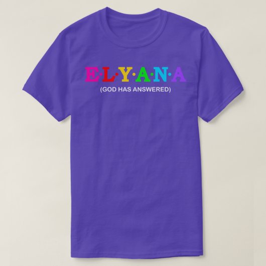 T-shirt Elyana Dieu a répondu (Design devant)