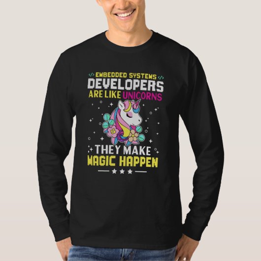T-shirt Embedded Systems Developers Are Like Unicorns (Devant)