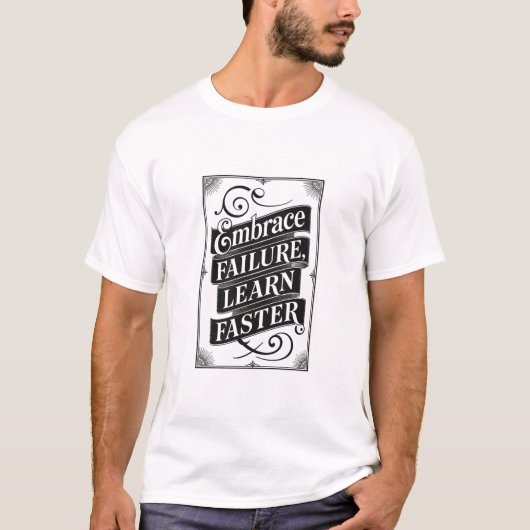 T-shirt Embrace Failure, Learn Faster – Vintage Motivation (Devant)