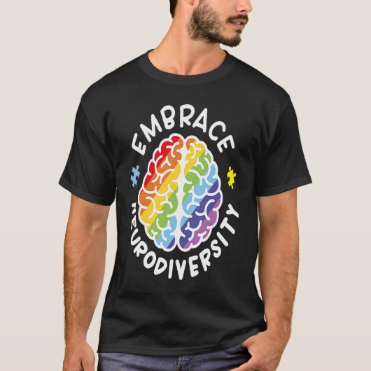 T-shirt Embrace Neurodiversity Brain Autism Awareness Puzz (Devant)
