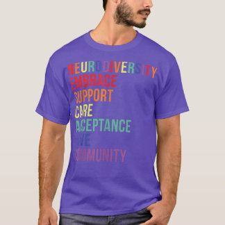 T-shirt Embrace Support Neurodiversity Brain ADHD Autism A
