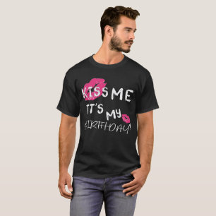 T-shirt Embrasse-moi, c'est ça. Mon. Petit-fille d'anniver