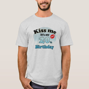 T-shirt Embrasse-moi c'est mon 20e anniversaire
