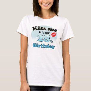 T-shirt Embrasse-moi c'est mon 28ème anniversaire