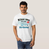 T-shirt Embrasse-moi c'est mon 50e anniversaire (Devant entier)