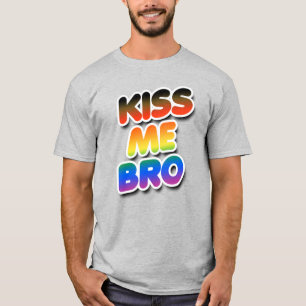 T-shirt Embrasse-moi frérot