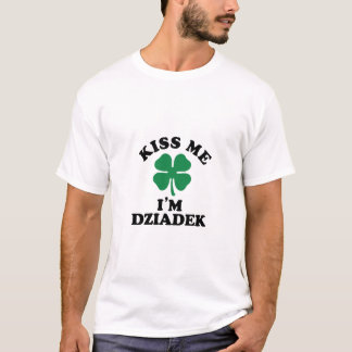 T-shirt Embrasse-moi, Im DZIADEK