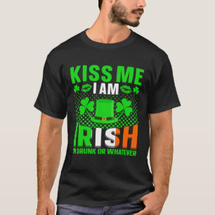 T-shirt Embrasse-moi, irlandais, ivre ou autre st patrick