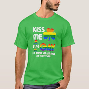 T-shirt Embrasse-moi je suis gay, irlandais, ivre ou quoi