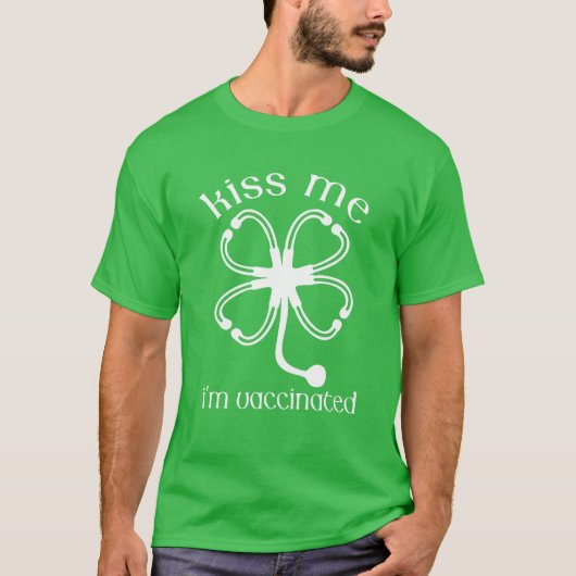 T-shirt Embrasse-moi Je suis Irlandais Et Vacciné Drôle St (Devant)