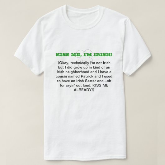 T-shirt Embrasse-moi, je suis irlandais ! (recto double) (Design devant)