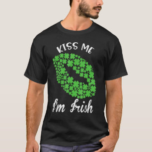 T-shirt Embrasse-moi Je suis irlandais. Shamrock Clover Sa