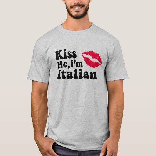 T-shirt Embrasse-moi, je suis Italien (Devant)