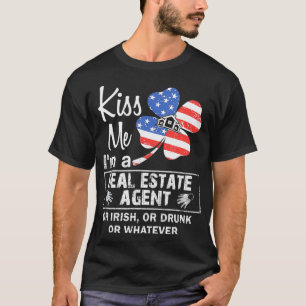 T-shirt Embrasse-moi Je suis un agent immobilier ou irland