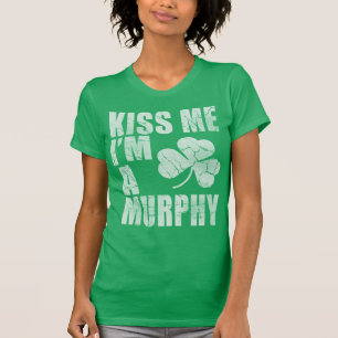 T-shirt Embrasse-moi Je suis un Murphy