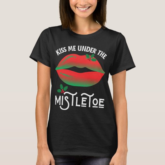 T-shirt Embrasse-moi sous le mistletoe vilain pull de Noël (Devant)