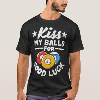 T-shirt Embrasse Mon Pour Bonne Chance Drôle Lecteur Billa