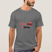 T-shirt Embrasse Seulement S'Il Vous Plaît Pas Écriture Gr (Devant)