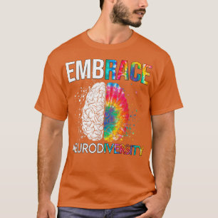 T-shirt Embrasser la neurodiversité Cerveau Embrasser l'Au