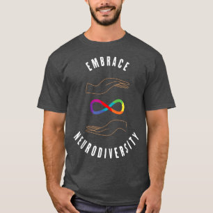 T-shirt Embrasser la neurodiversité TDAH Autisme Dyslexie