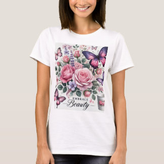 T-shirt Embrassez la beauté - Art floral et papillon éléga