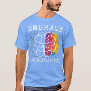 T-shirt Embrassez la neurodiversité Autisme TDAH TDAH Bra