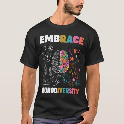 T-shirt Embrassez La Neurodiversité Cerveau Embrassez L'Au (Devant)