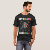 T-shirt Embrassez La Neurodiversité Cerveau Embrassez L'Au (Devant entier)