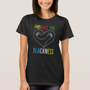 T-shirt Embrassez Le Mois De L'Histoire De La Noirceur Mel